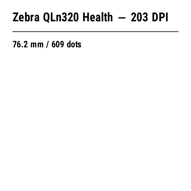ZPL preview: Zebra QLn320 Health: ZPL guide
